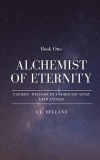 bokomslag Alchemist of Eternity