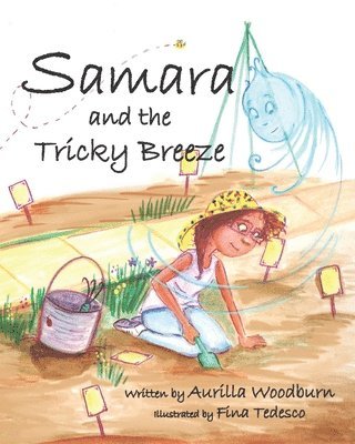 Samara and the Tricky Breeze 1