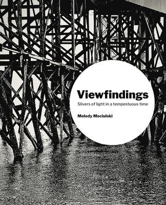 Melody Mociulski, Jacoba Lawson - Viewfindings, Häftad