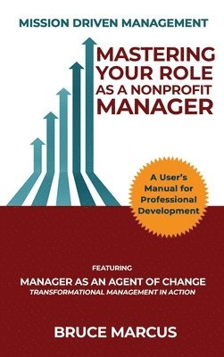 bokomslag Mastering Your Role as a Nonprofit Manager