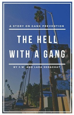 The Hell With A Gang 1