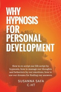 bokomslag Why Hypnosis for Personal Development