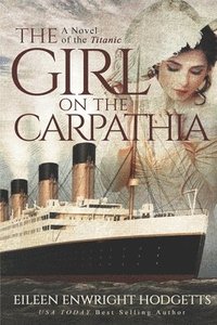 bokomslag The Girl on the Carpathia
