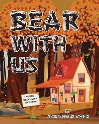 bokomslag Bear With Us
