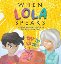 bokomslag When Lola Speaks