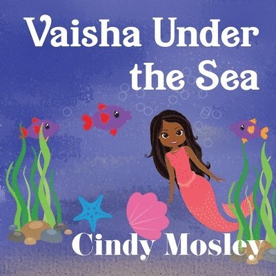 Vaisha Under the Sea 1