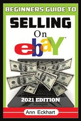 Beginner's Guide To Selling On Ebay 2021 Edition 1