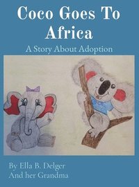 bokomslag Coco Goes To Africa