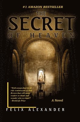 bokomslag The Secret of Heaven