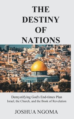 bokomslag The Destiny of Nations
