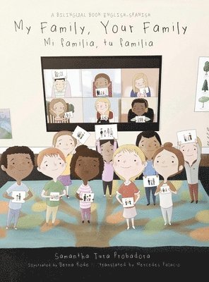 Samantha Probadora - My Family, Your Family (Mi Familia, Tu Familia), Inbunden