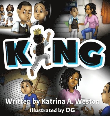 Katrina A Weston, Katrina A. Weston, A. Weston, Katrina - King, Inbunden