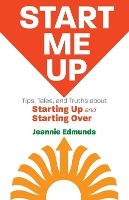 Jeannie Edmunds - Start Me Up, Häftad