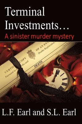 Terminal Investments...A Sinister Murder Mystery 1