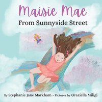 bokomslag Maisie Mae From Sunnyside Street