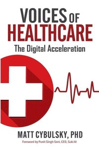 bokomslag Voices of Healthcare