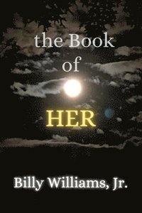 bokomslag The Book of HER