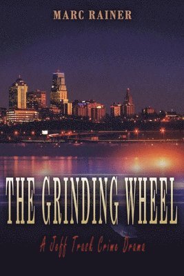 The Grinding Wheel 1