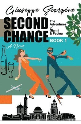 Second Chance -The Adventures of Gianni & Pepina 1