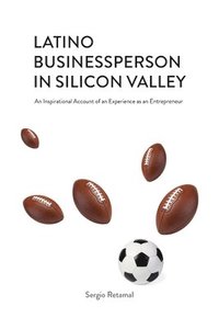 bokomslag Latino Businessperson in Silicon Valley