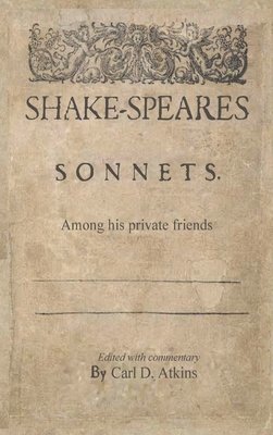 bokomslag Shakespeare's Sonnets Among His Private Friends