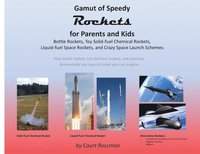 bokomslag Gamut of Speedy Rockets, for Parents and Kids