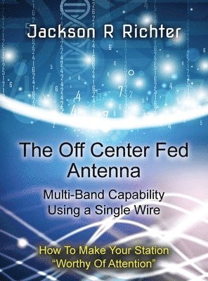 bokomslag Off Center Fed Antenna