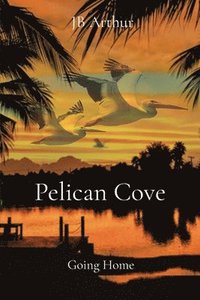 bokomslag Pelican Cove