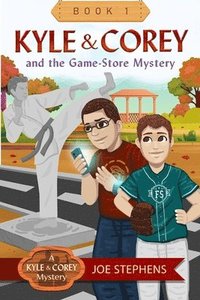 bokomslag KYLE & COREY and the Game-Store Mystery