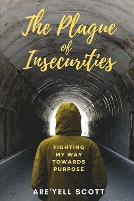 bokomslag Plague of Insecurities