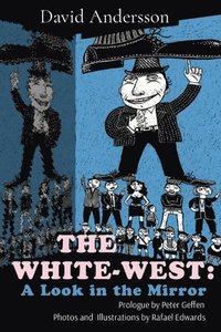 bokomslag The White-West