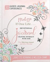 bokomslag Melissa, If One Life... Devotional Journal