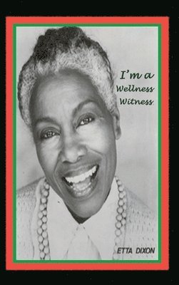 I'm a Wellness Witness 1