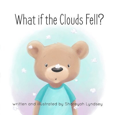 What if the Clouds Fell? 1