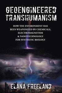 bokomslag Geoengineered Transhumanism