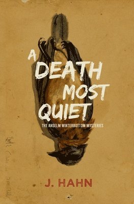 Jeff Hahn - Death Most Quiet, Häftad