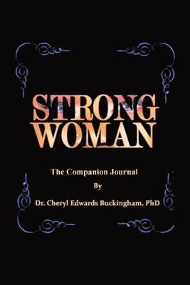 Strong W.O.M.A.N. The Companion Journal 1