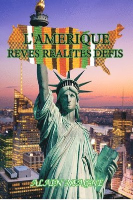 bokomslag I'amérique Rêves Réalités Défis