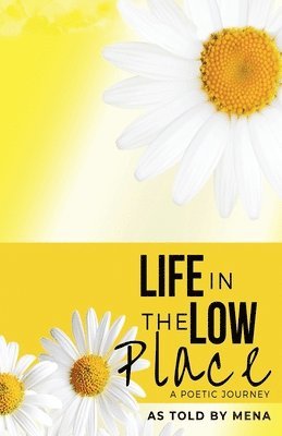 As Told Mena, As Told by Mena - Life in the Low Place, Häftad