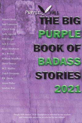 bokomslag The Big Purple Book of Badass Stories 2021