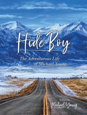 Michael Young - Hide Boy, Inbunden