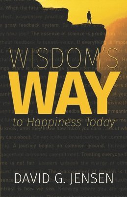 bokomslag Wisdom's Way to Happiness Today