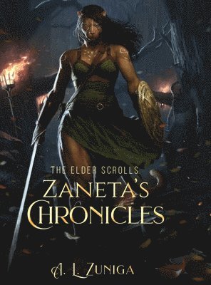 Adrian Lee Zuniga, Lee Zuniga, Adrian - Elder Scrolls - Zaneta's Chronicles, Inbunden