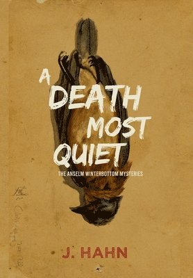 bokomslag A Death Most Quiet