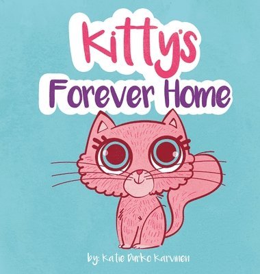 Kitty's Forever Home 1