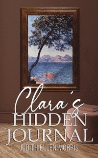 bokomslag Clara's Hidden Journal