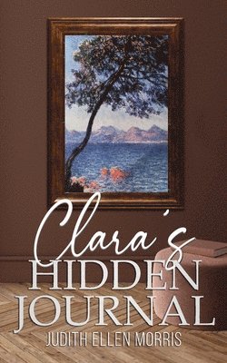 Clara's Hidden Journal 1