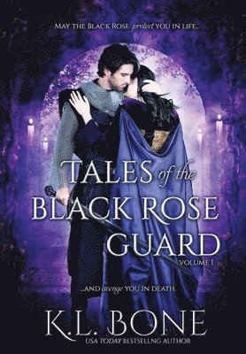 Tales of the Black Rose Guard 1