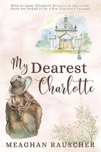 bokomslag My Dearest Charlotte