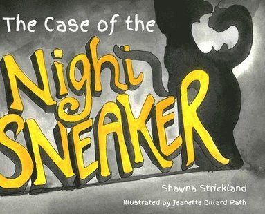 bokomslag The Case of the Night Sneaker